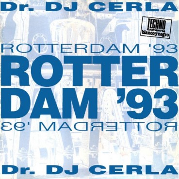 Doctor D.J. Cerla - Rotterdam '93