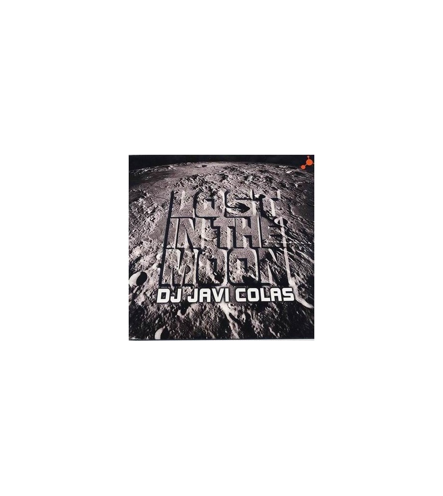 DJ Javi Colas – Lost In The Moon (SONIDO COLISEUM,AÑO 2007)