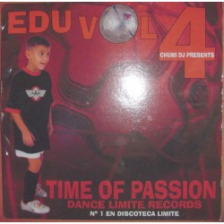 Chumi DJ Presents Edu Vol. 4- Time Of Passion