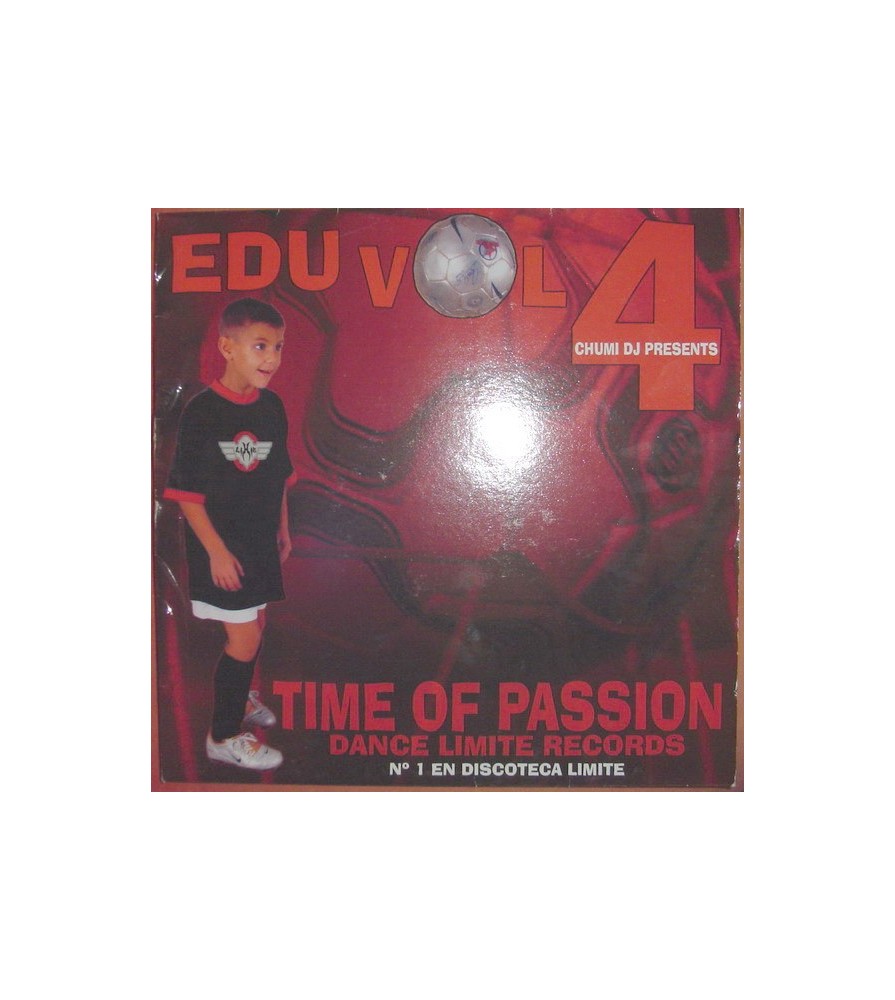 Chumi DJ Presents Edu Vol. 4- Time Of Passion