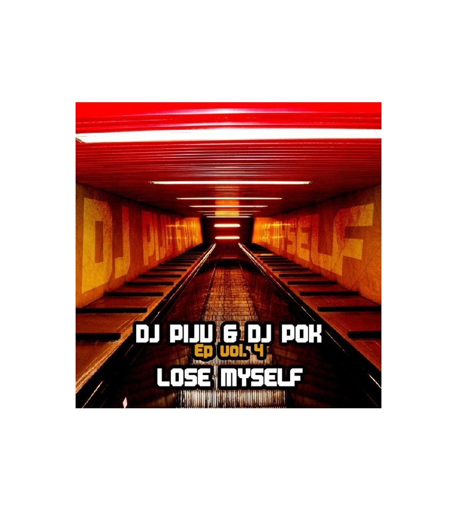 DJ Piju & DJ Pok - EP Vol. 4 - Lose Myself(2 MANO)