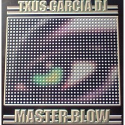 Txus García DJ - Master Blow(2 MANO,MELODIÓN¡) SELLO LEGEND