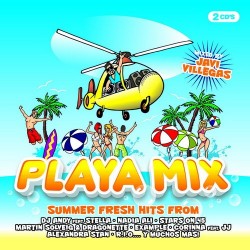 PLAYA MIX -Varios Artists- (DOBLE CD CON TEMAS SUELTOS Y UN MEGAMIX By Javi Villegas)