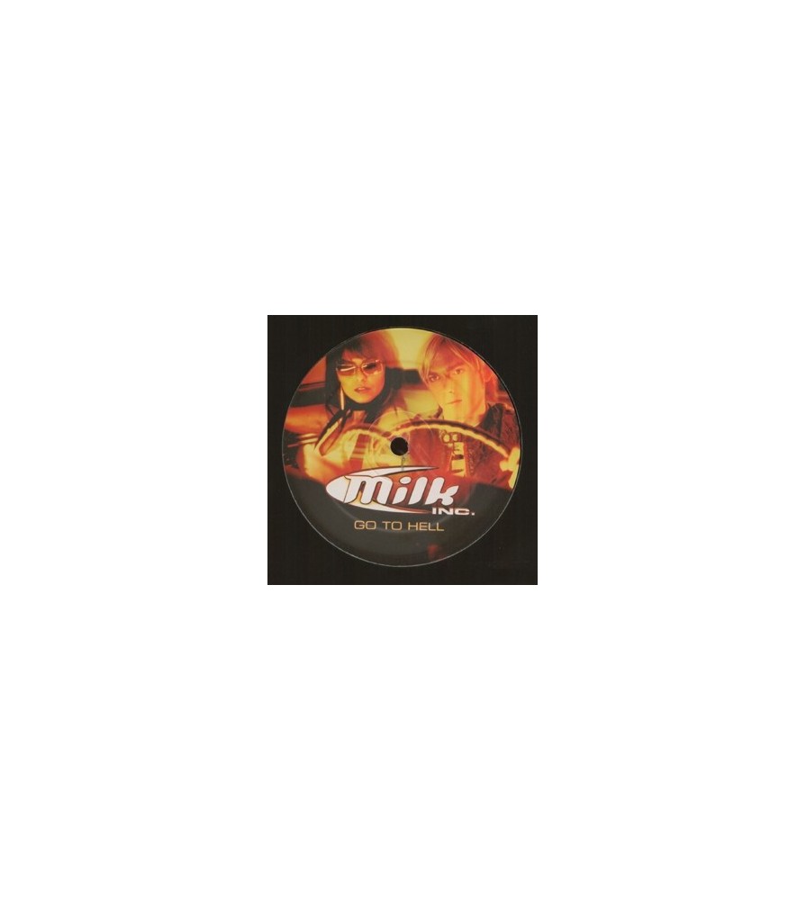 Milk Inc – Go To Hell (NUEVO,TEMAZO¡¡)