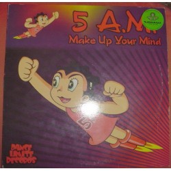 5 A M – Make Up Your Mind(2 MANO,LIMITE RECORDS¡¡)