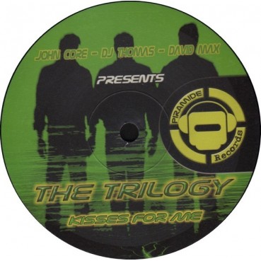 John-Core, DJ Thomas , DJ David Max Presents The Trilogy - Kisses For Me(Temazo Piramide¡¡)