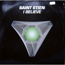Saint Etien - I Believe