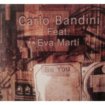 Carlo Bandini – Be You(2 MANO,CANTADITO DEL 2003 MUY BUENO¡¡)