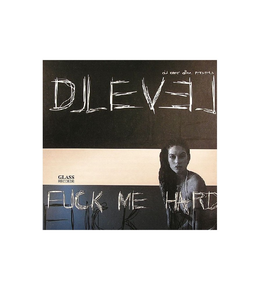 DJ Omar Diaz presents DJ Level – Fuck Me Hard (NUEVO¡¡ TEMAZO¡¡)