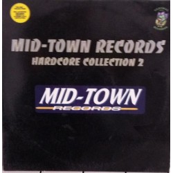 Mid-Town Records Hardcore Collection 2 (2 MANO,CENTRAL TRANSICIÓN)