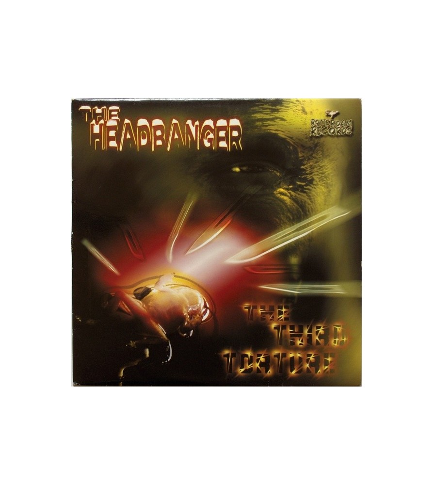 The Headbanger  – The Third Torture (2 MANO,ROTTERDAM RECORDS)