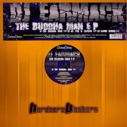 DJ Earmack – The Buddha Man EP(2 MANO,HARDCORE BLASTERS)
