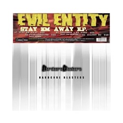 Evil Entity – Stay Em Away EP(2 MANO,HARDCORE BLASTERS)