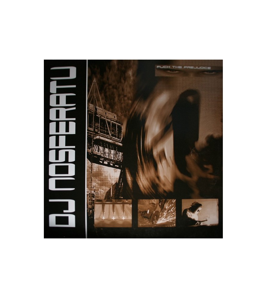 DJ Nosferatu – Fuck The Prejudice (2 MANO,TEMAZO BUSCADISIMO¡¡¡¡)