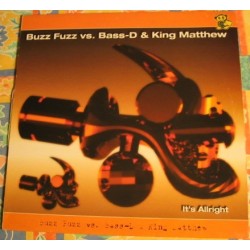 Buzz Fuzz vs. Bass-D & King Matthew – It's Alright (PELOTAZO CENTRAL¡¡¡¡)