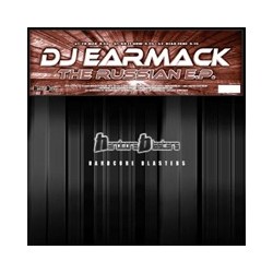 DJ Earmack – The Russian E.P(2  MANO,HARDCORE BLASTERS)