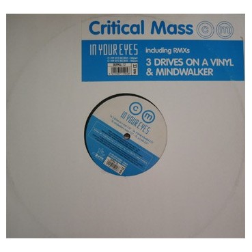 Critical Mass  - In Your Eyes(Discazo Rockola Mislata¡  Original¡¡)