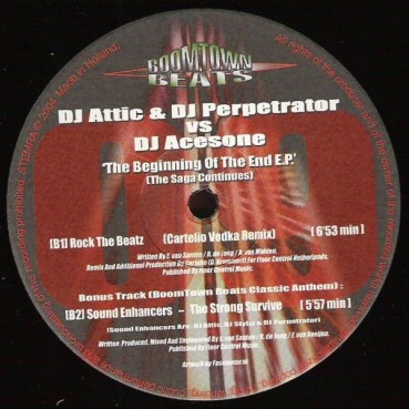 DJ Attic  & DJ Perpetrator vs. DJ Acesone – The Beginning Of The End E.P