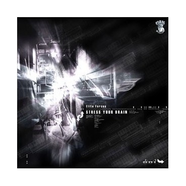 Elite Forces – Stress Your Brain (2 MANO,FORZE RECORDS¡¡)