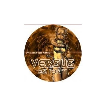 Versus  - Es Por Ti(temazo Central¡¡)