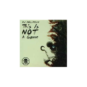 DJ Delirium – This Is Not A Game(2 MANO,SELLO FIX PARTY)