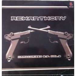 Rexanthony – Hardcorized EP (2 MANO,SELLO HCB)
