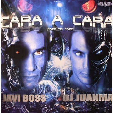 Javi Boss & DJ Juanma - Cara A Cara (Face To Face)