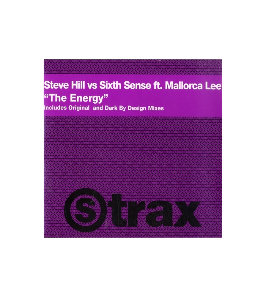 Steve Hill vs. Sixth Sense  ft. Mallorca Lee – The Energy 