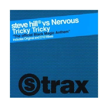 Steve Hill vs. Nervous – Tricky Tricky 