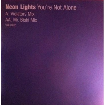 Neon Lights - You're Not Alone