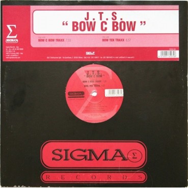 J.T.S. – Bow C Bow(2 MANO,NUEVECITO¡¡ SIGMA RECORD)