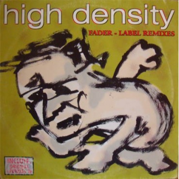 High Density  - Fader / Label (Remixes)