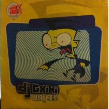 DJ Txiki - Party Zone(2 MANO,PRODUCIDO POR GIGI PUSSY)