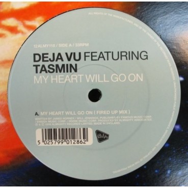 Deja Vu Featuring Tasmin – My Heart Will Go On (2 MANO,CANTADITA REMEMBER SELLO ALMIGHTY¡¡) Deja Vu Featuring Tasmin – My Heart Will Go On (2 MANO,CANTADITA REMEMBER SELLO ALMIGHTY¡¡)