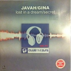 Javah - Lost in a dream / Gina - Secret(2 MANO)