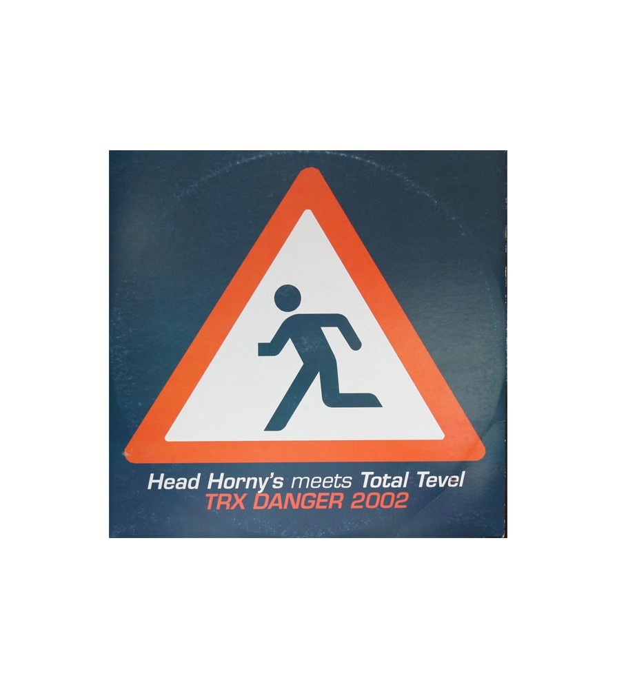 Head Horny's meets Total Level – TRX Danger 2002(2 MANO,TEMAZO REMEMBER¡¡)
