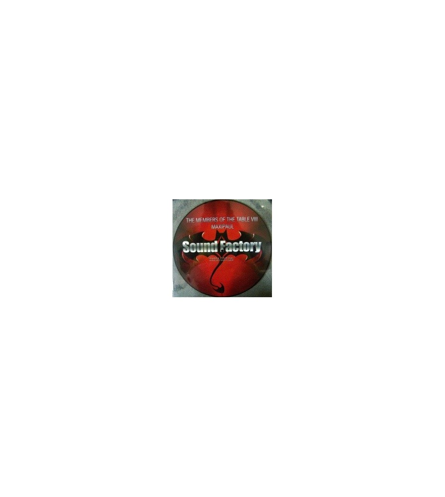 Maxipaul* - Sound Factory - The Members Of The Table VIII - Extra Edition