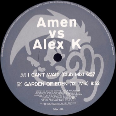 Amen vs. Alex K - I Can't Wait / Garden Of Eden(Sello Dinky,Original¡¡