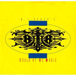 DJ Space'C – Could It Be Magic(2 MANO,TEMAZO ITALO.LETHAL RECORDS)