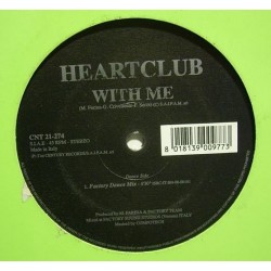 Heartclub – With Me (TEMAZO ITALO MUY BUSCADO¡¡¡ COMO NUEVO¡¡¡)