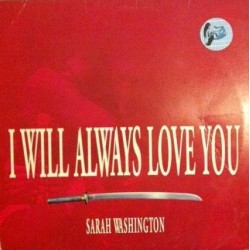 Sarah Washington – I Will Always Love You (2 MANO,PELOTAZO ITALO DE LOS 90,SELLO MAX MUSIC¡)