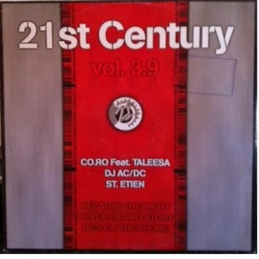 21st Century Vol. 3.9 (INCLUYE CORO-BECAUSE THE NIGHT ( ST ETIEN-HE'S ON THE PHONE)