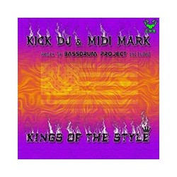 DJ Kick & Midi Mark – Kings Of The Style 