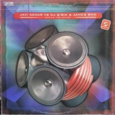 Javi Aznar vs. DJ Q-Bik  & James BND  – Break The Noise(2 MANO,PELOTAZOS COLISEUM¡¡)