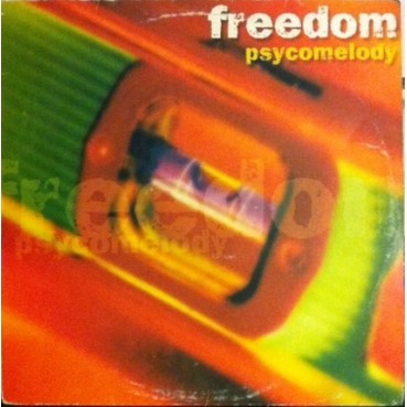 Freedom – Psycomelody (2 MANO,EN PERFECTO ESTADO.PELOTAZO MAKINARIA¡¡)