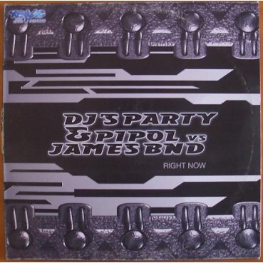DJ's Party & Pipol vs. James BND  – Right Now (2 MANO,TEMAZOS AMERICANO JAVI AZNAR¡)