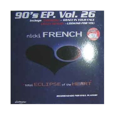 90's EP Vol. 26 (2 MANO,INCLUYE CHARISMA-GRACE IN YOUR FACE & NICKI FRENCH-TOTAL ECLIPSE OF THE HEART¡)