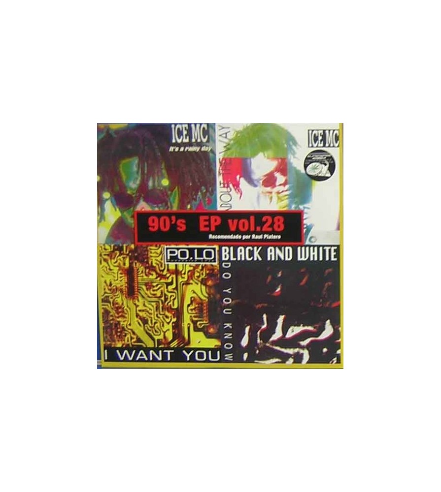 90's EP Vol. 28 (2 MANO,INCLUYE POLO-I WANT YOU & ICE MC-THINK ABOUT THE WAY¡)