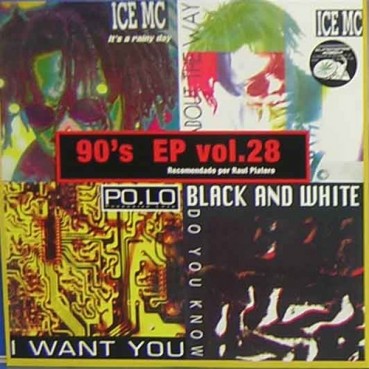 90's EP Vol. 28 (2 MANO,INCLUYE POLO-I WANT YOU & ICE MC-THINK ABOUT THE WAY¡)