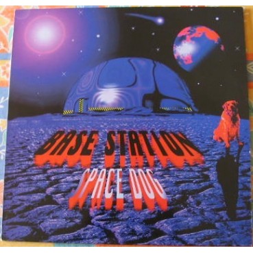 Base Station – Space Dog (2 MANO,BOY RECORDS